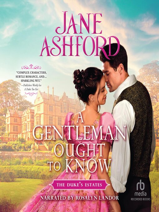 Title details for A Gentleman Ought to Know by Jane Ashford - Wait list